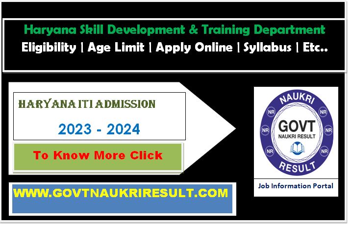 Haryana ITI Admission Open for the Season of 2023 - 24