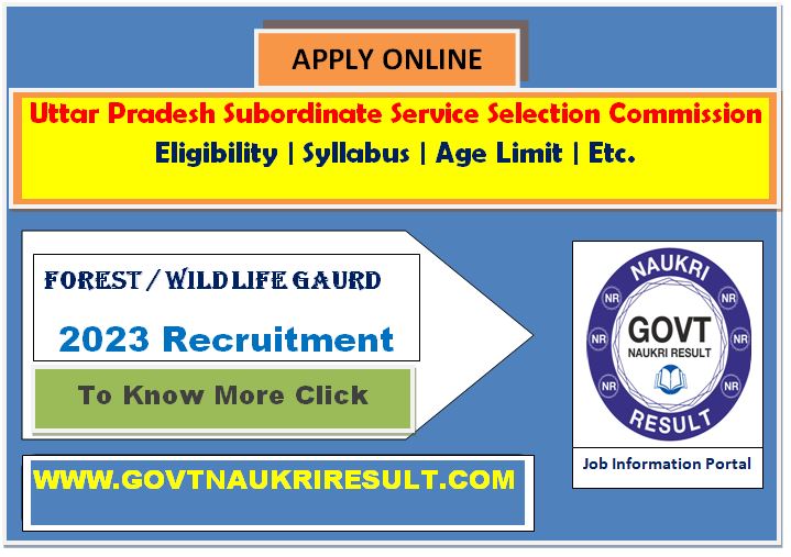  UPSSSC Forest Guard / Wild Life Guard Online Form 2023  