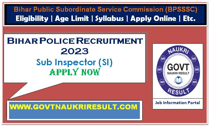  Bihar Police BPSSC Sub Inspector SI Online Form 2023  
