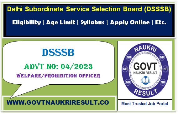  DSSSB Welfare Probation Prison Welfare Officer Online Form 2023  