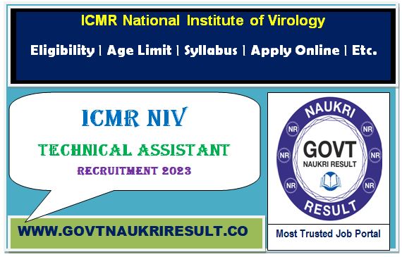  ICMR NIV Technical Assistant and Technician Online Form 2023 