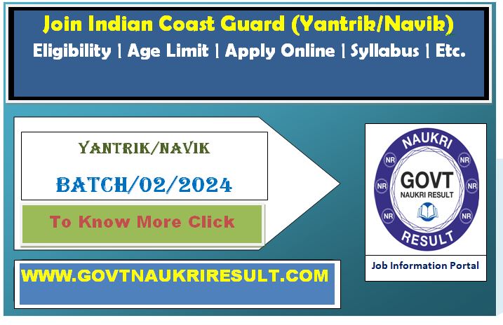  Coast Guard Yantrik / Navik CGEPT 01/2024 Online Form  