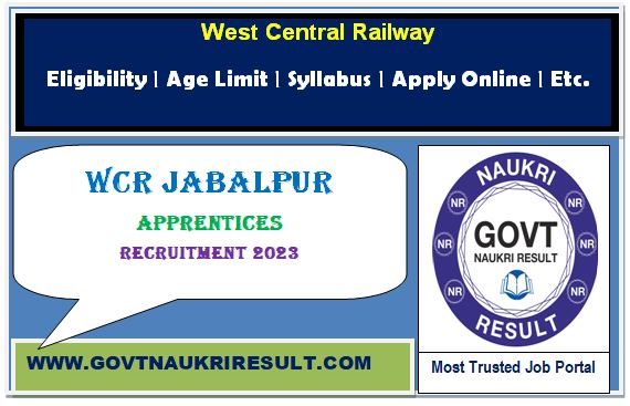  RRC WCR Jabalpur Apprentices Online Form 2023  