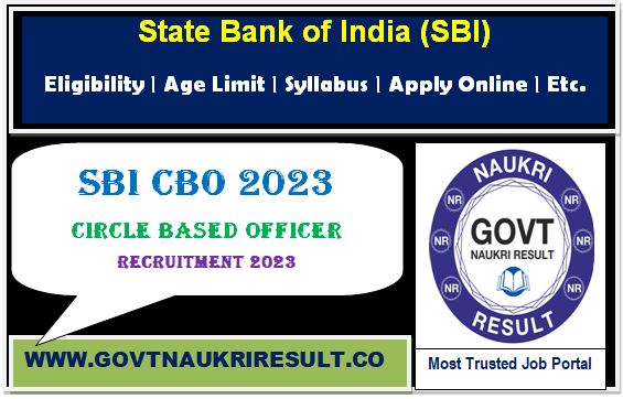  SBI Circle Based Officer CBO Online Form 2023  