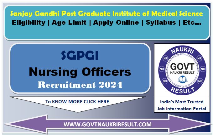  SGPGI Nursing Officer & Other Post Admit Card 2024 
