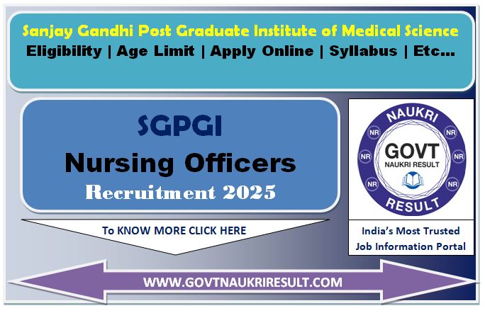  SGPGI Nursing Officer and Non Teaching Post Online Form 2025 