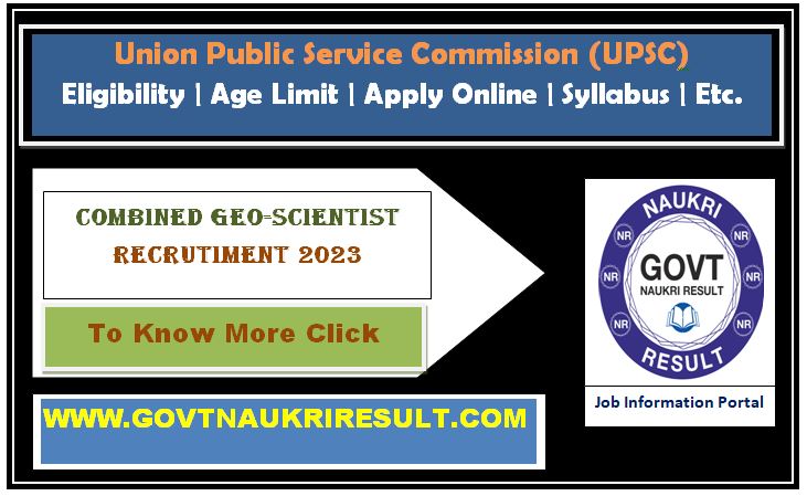  UPSC Geo Scientist Online Form  