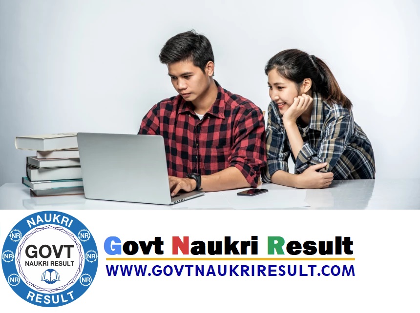 Govt Naukri Result | Latest Sarkari Naukri Online Form | Rojgar Result